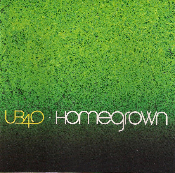 UB40  - HOMEGROWN