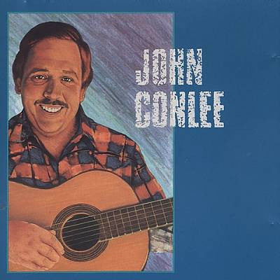CONLEE, JOHN  - SONGS FOR THE WORKING MAN