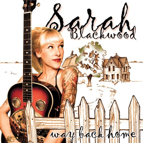 BLACKWOOD, SARAH  - WAY BACK HOME