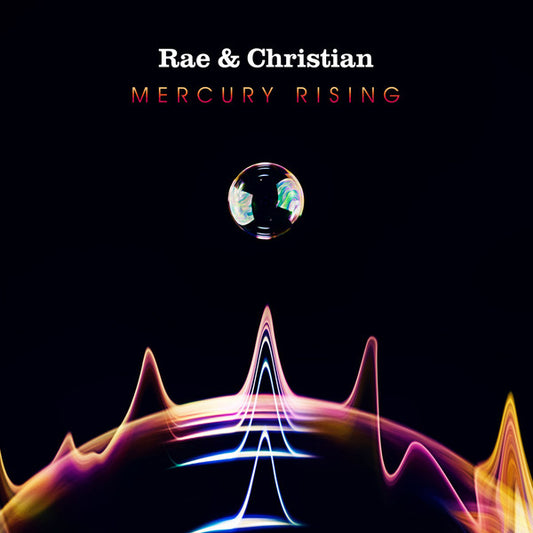 RAE & CHRISTIAN  - MERCURY RISING