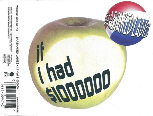 BARENAKED LADIES  - IF I HAD $1000000 (CDS)