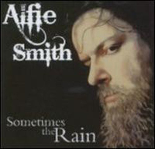 SMITH, ALFIE  - SOMETIMES THE RAIN