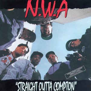 N.W.A. - STRAIGHT OUTTA COMPTON