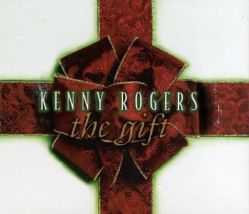 ROGERS, KENNY - THE GIFT