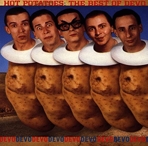 DEVO  - HOT POTATOES: THE BEST OF DEVO