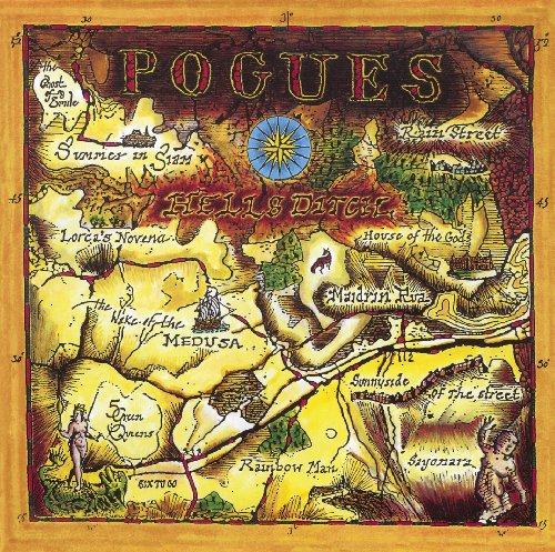 POGUES, THE - HELL'S DITCH (REMASTERED / EXPANDED)