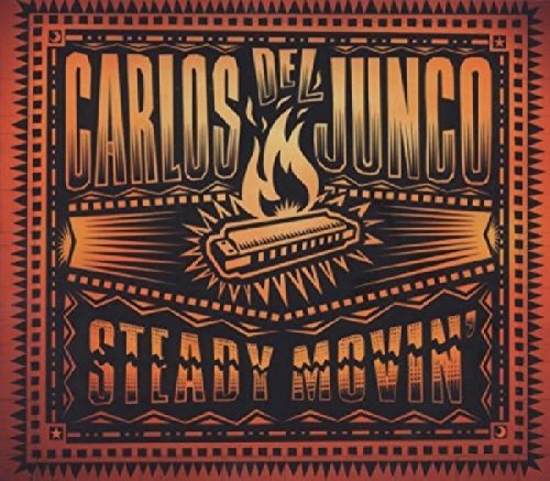 DEL JUNCO, CARLOS - STEADY MOVIN