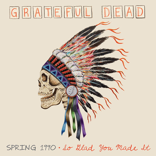 GRATEFUL DEAD  - SPRING 1990: SO GLAD YOU MADE IT (2CDS)