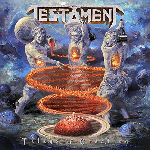 TESTAMENT - TITANS OF CREATION