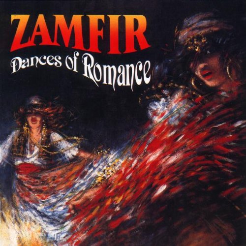 ZAMFIR  - DANCES OF ROMANCES