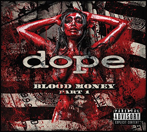 DOPE - BLOOD MONEY PART 1