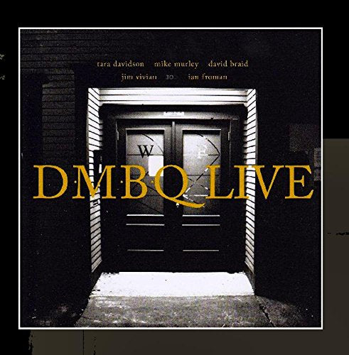 DMBQ (JAZZ) - 2007 LIVE