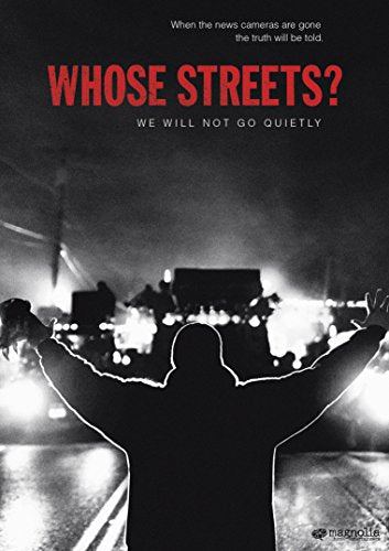 WHOSE STREETS [IMPORT]