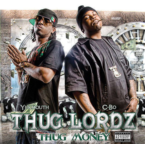 THUG LORDZ  - THUG MONEY