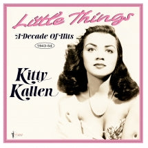 HARRY JAMES AND HIS ORCHESTRA┬áWITH KITTY KALLEN - LITTLE THINGS: A DECADE OF HITS 1943-54 [LP]
