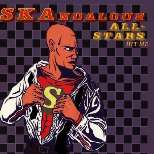 SKANDALOUS ALL-STARS - SKANDALOUS ALL-STARS - HIT ME