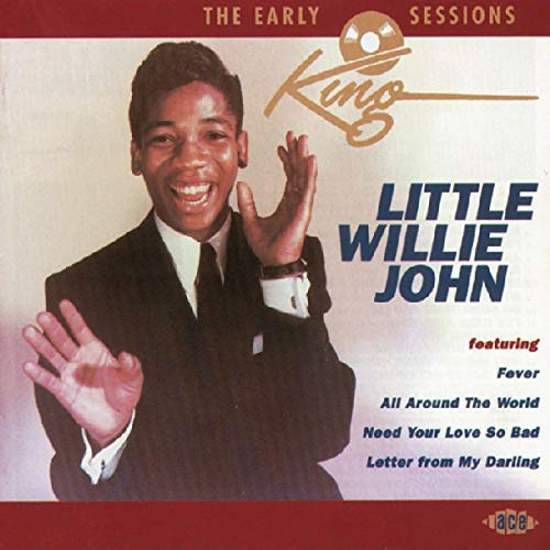 JOHN, LITTLE WILLIE - EARLY KING SESSIONS