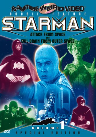 STARMAN (MOVIE SERIAL)  - DVD-VOLUME 1-ATTACK FROM SPACE/EVIL BRAI