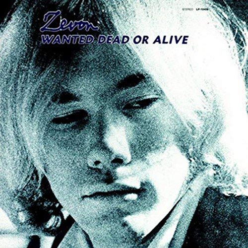 WARREN ZEVON - WANTED DEAD OR ALIVE