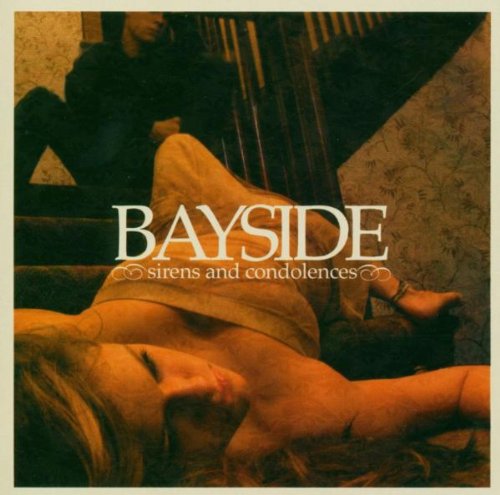 BAYSIDE - SIRENS & CONDOLENCES