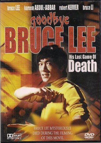 GOODBYE BRUCE LEE: HIS LAST GAME OF DEATH [IMPORT]