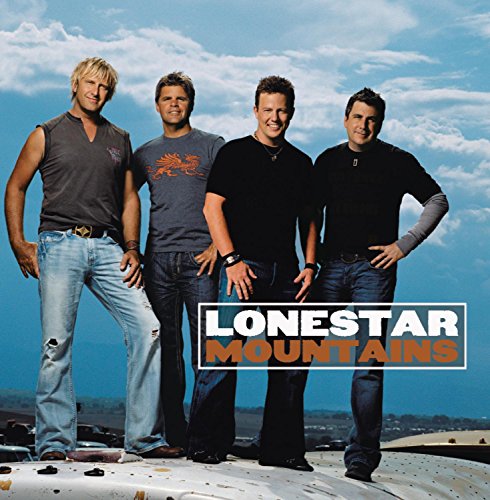 LONESTAR - MOUNTAINS