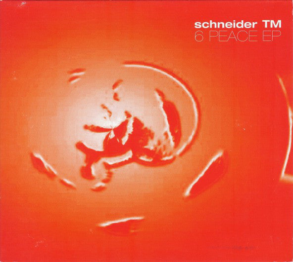SCHNEIDER TM  - 6 PEACE (EP)