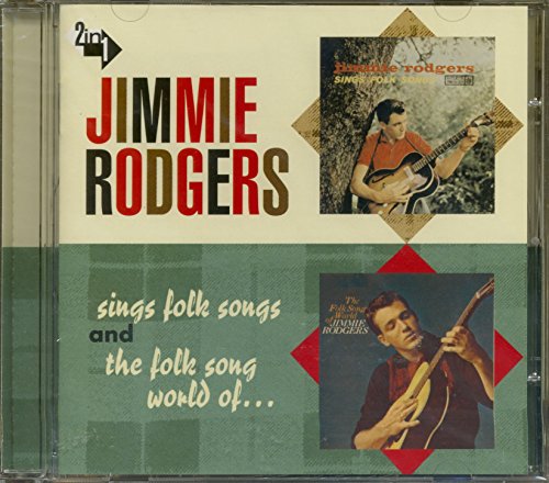 RODGERS, JIMMIE - SINGS FOLK SONGS/FOLK SONGS OF THE WORLD
