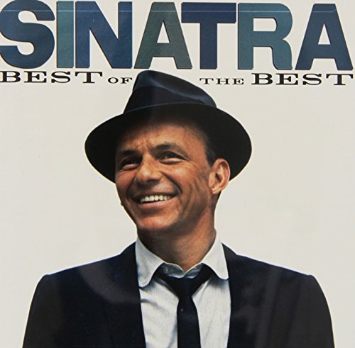 SINATRA, FRANK - THE BEST OF THE BEST