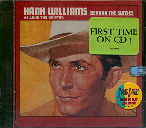 WILLIAMS, HANK SR - BEYOND THE SUNSET