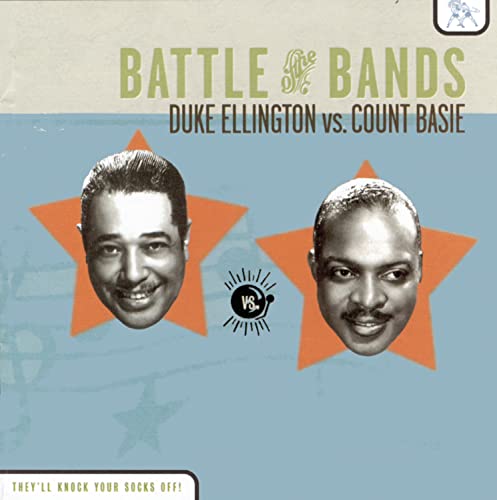 ELLINGTON, DUKE & COUNT BASIE  - BATTLE OF THE BANDS