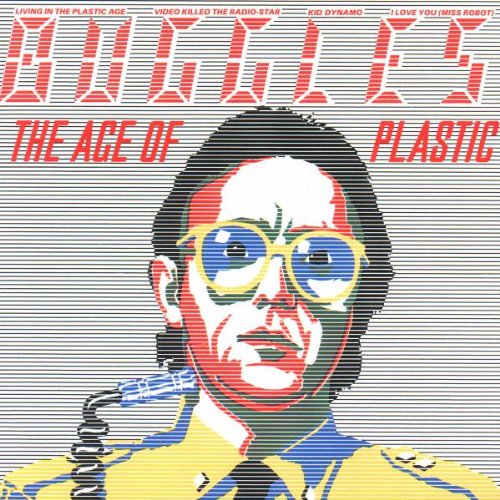 BUGGLES - AGE OF PLASTIC