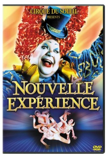 CIRQUE DU SOLEILTM - NOUVELLE EXPERIENCE (BILINGUAL)