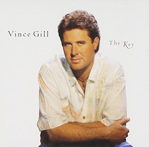 VINCE GILL - KEY