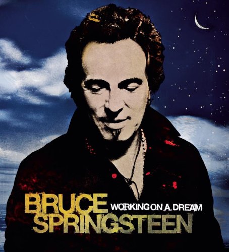 BRUCE SPRINGSTEEN - WORKING ON A DREAM (DELUXE VERSION)