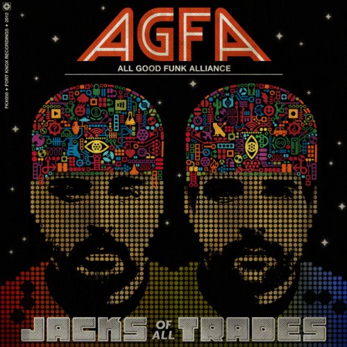 ALL GOOD FUNK ALLIANCE - JACK OF ALL TRADES -