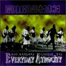 NOTHINGFACE - AN AUDIO GUIDE TO EVERYDAY ATROCITY
