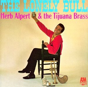 ALPERT, HERB - LONELY BULL