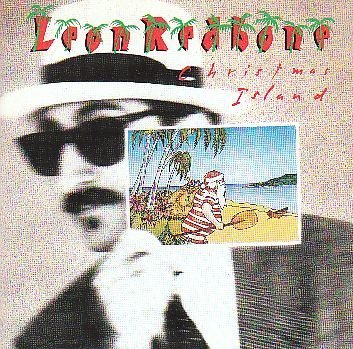 REDBONE, LEON  - CHRISTMAS ISLAND