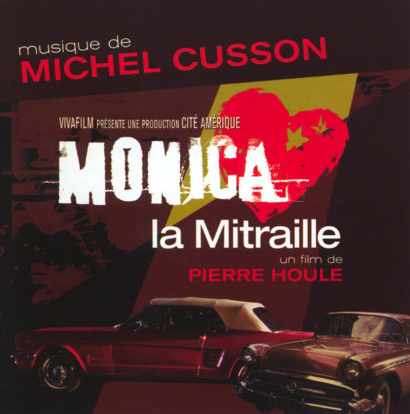 CUSSON, MICHEL  - MONICA LA MITRAILLE
