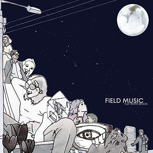 FIELD MUSIC - FLAT WHITE MOON (VINYL)