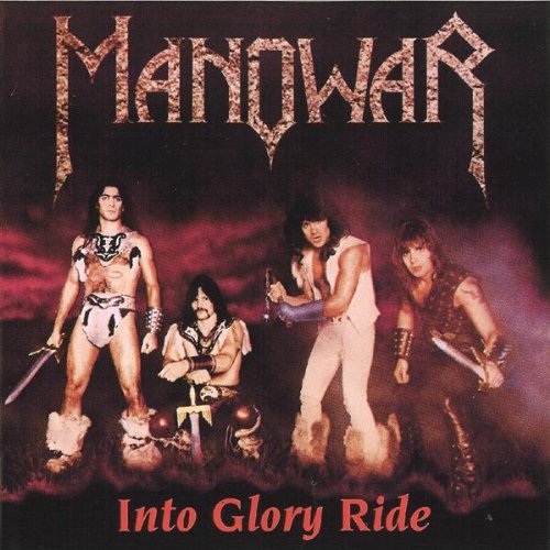 MANOWAR - INTO GLORY RIDE