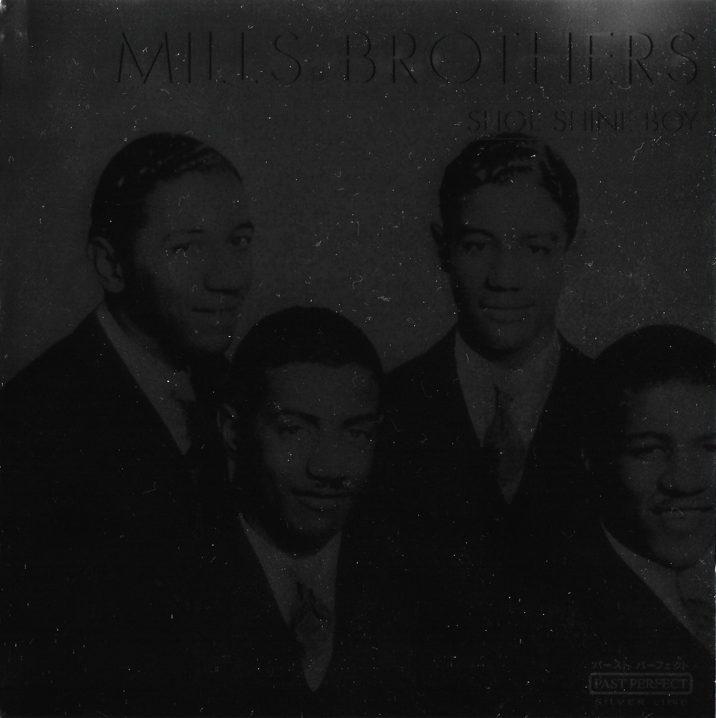 MILLS BROTHERS  - SHOE SHINE BOY