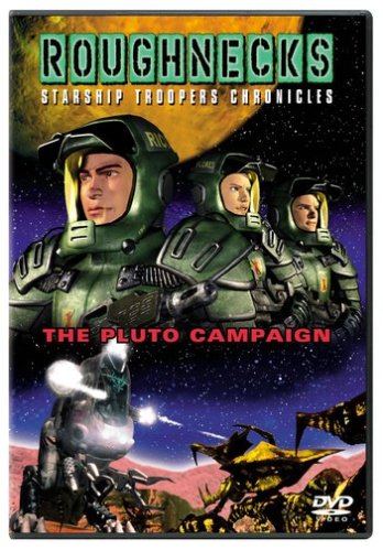 ROUGHNECKS: STARSHIP TROOPERS CHRONICLES - THE PLUTO CAMPAIGN (FULL SCREEN)