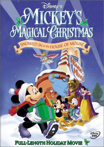 MICKEY'S MAGICAL CHRISTMAS: SNOWED IN AT THE HOUSE OF MOUSE