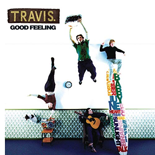 TRAVIS - GOOD FEELING