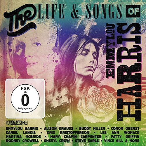 VARIOUS ARTISTS - THE LIFE & SONGS OF EMMYLOU HARRIS: AN ALL-STAR CONCERT CELEBRATION