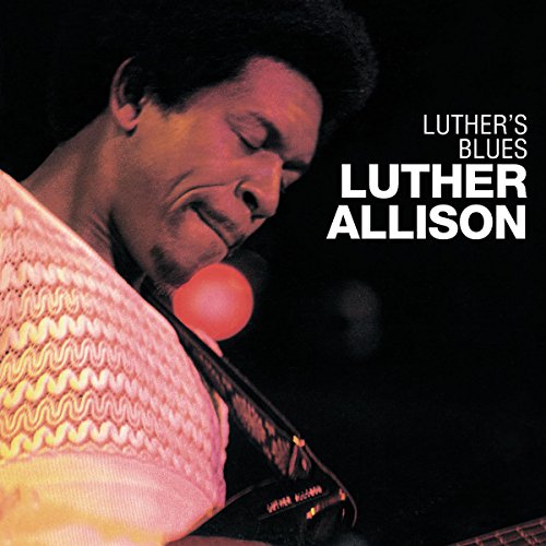 ALLISON, LUTHER - LUTHER'S BLUES