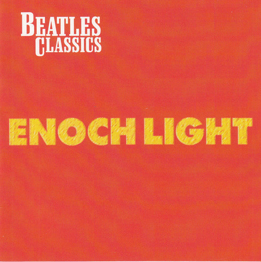 LIGHT, ENOCH  - BEATLES CLASSICS