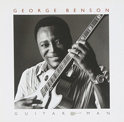 BENSON, GEORGE - GUITAR MAN